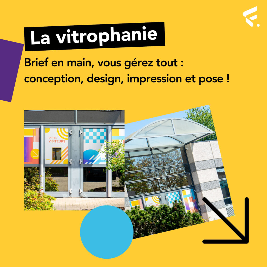 LE + impressions numérique vitrophanie